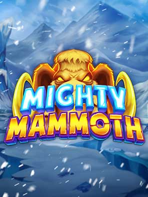 Mighty Mammoth