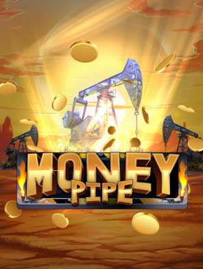 Money Pipe