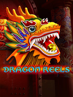 Dragon Reels
